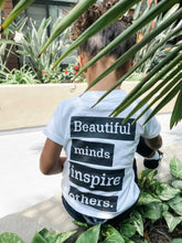 Load image into Gallery viewer, BEAUTIFUL MINDS TODDLER TEE
